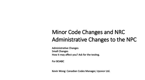 Minor Code Changes and NRC Administrative Changes to the NPC