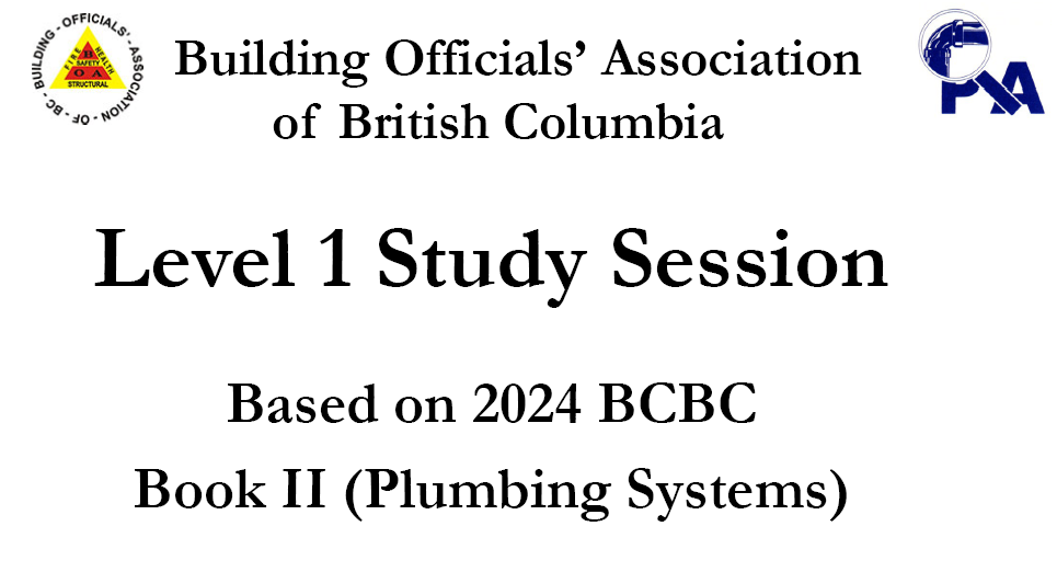 Level 1 Study Session Based on 2024 BCBC Book II (Plumbing Systems)