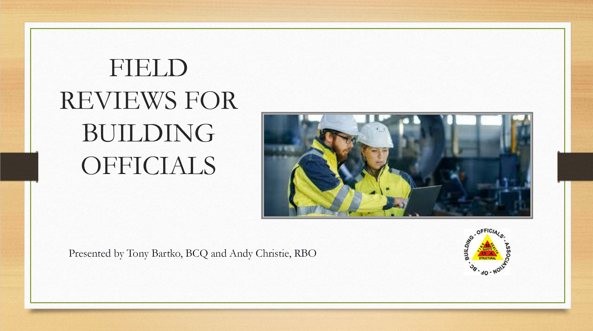 Field Reviews for Building Officials